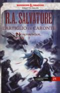 L'artiglio di Caronte. Neverwinter. La leggenda di Drizzt