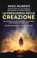 La frequenza della creazione. Un programma di 7 settimane