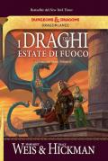 I draghi dell'estate di fuoco. La guerra del Chaos. DragonLance. Vol. 2