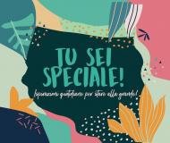 Tu sei speciale! Ispirazioni quotidiane per stare alla grande!