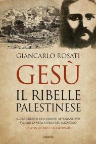 Gesù il ribelle palestinese