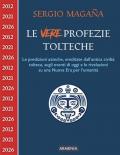 Le vere profezie tolteche