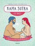 Kama sutra. Le basi. Guida all'appagamento sessuale