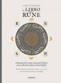 Il libro delle rune. Con 24 Carte