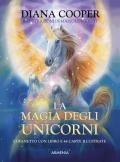Magia degli unicorni. Carte oracolo. Con 44 carte illustrate (La)