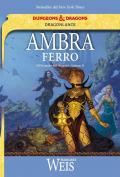 Ambra e ferro. Il discepolo dell'oscurità. DragonLance. Vol. 2