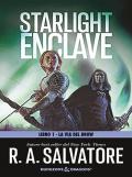 Starlight enclave. Ediz. italiana. Vol. 1: La via del drow