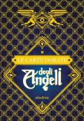 Le carte dorate degli angeli. Con tappetino da lettura. Con 40 Carte