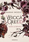 Segni & presagi. Wicca creed