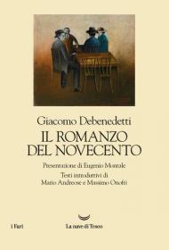 Il romanzo del Novecento. Nuova ediz.