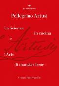 La scienza in cucina e l'arte di mangiare bene