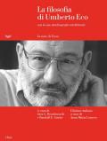 La filosofia di Umberto Eco con la sua «Autobiografia intellettuale»