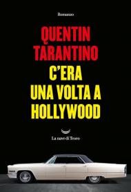 C'era una volta a Hollywood