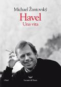 Havel. Una vita