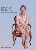 Patrick Dalli. The journey. Ediz. illustrata