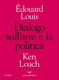 Dialogo sull'arte e la politica