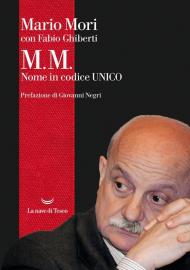 M.M. Nome in codice Unico