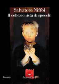 Il collezionista di specchi