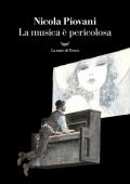 La musica è pericolosa