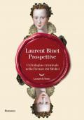 Prospettive. Un'indagine criminale nella Firenze dei Medici