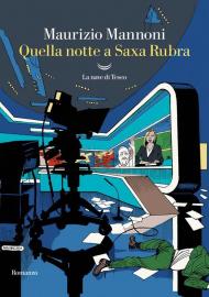 Quella notte a Saxa Rubra