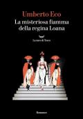 La misteriosa fiamma della regina Loana