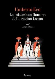 La misteriosa fiamma della regina Loana