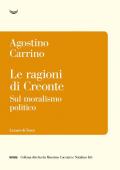 Le ragioni di Creonte. Sul moralismo politico
