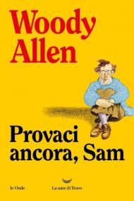 Provaci ancora Sam