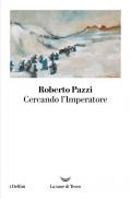 Cercando l'Imperatore