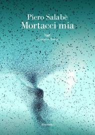 Mortacci mia