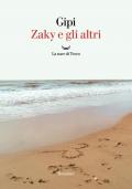 Zaky e gli altri