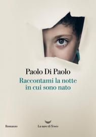 Raccontami la notte in cui sono nato