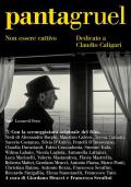 Pantagruel. Non essere cattivo. Dedicato a Claudio Caligari