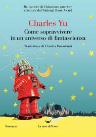 Come sopravvivere in un universo di fantascienza