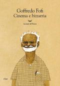 Cinema e bizzarria