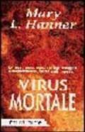 Virus mortale