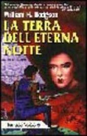 La terra dell'eterna notte