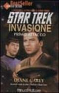 Star Trek. Invasione. 1.Primo attacco