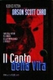 Il canto della vita