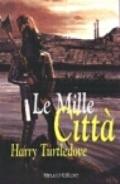 Le mille città