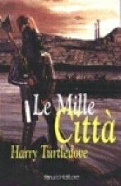 Le mille città