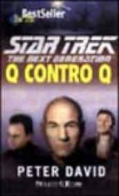 Star Trek. Q contro Q