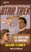 Star Trek. Un destino glorioso