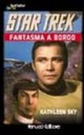 Star Trek. Fantasma a bordo