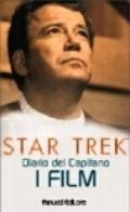 Star Trek. Diario del capitano. I film