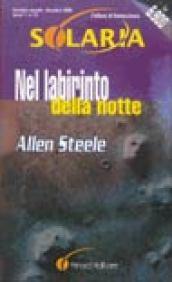 Nel labirinto della notte