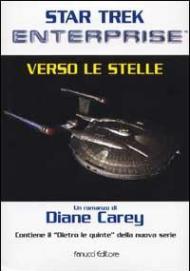 Star Trek. Enterprise verso le stelle