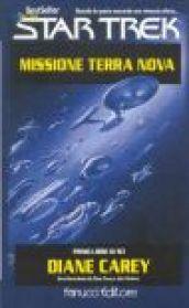 Star Trek. Missione Terra Nova