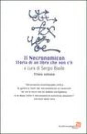 Il Necronomicon. Storia di un libro che non c'è. 1.